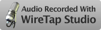 We use WireTap Studio! We use WireTap Studio!