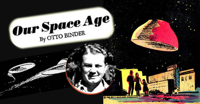 Otto Binder Our Space Age.jpg