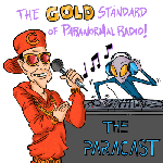 The Paracast — The Gold Standard of Paranormal Radio